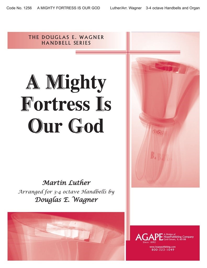 Mighty Fortress is Our God, A